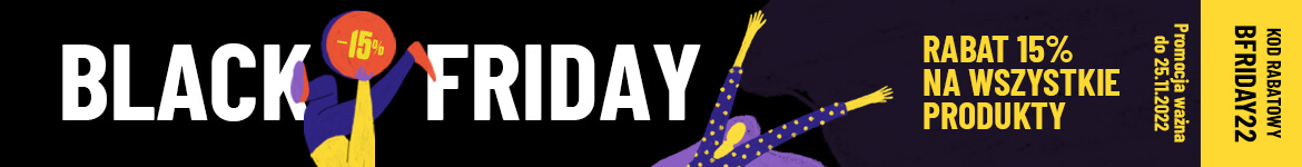 Black Friday – 15% zniżka na wszystkie produkty