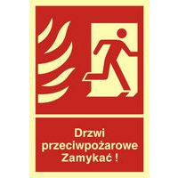 Drzwi przeciwpożarowe. Zamykać! Kierunek drogi ewakuacyjnej w prawo