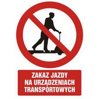Zakaz jazdy na urządzeniach transportowych