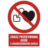 Zakaz przebywania z rozrusznikiem serca