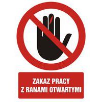 Zakaz pracy z ranami otwartymi