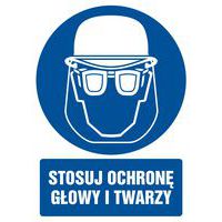 Stosuj ochronę głowy i twarzy