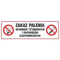 Zakaz palenia wyrobów tytoniowych i papierosów elektronicznych