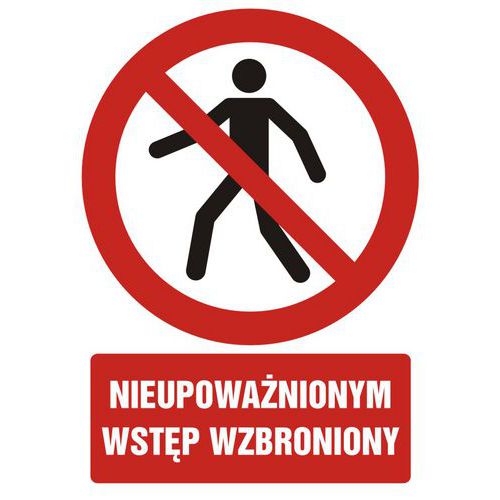 Nieupoważnionym wstęp wzbroniony