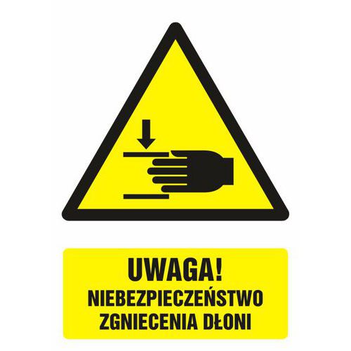 Uwaga ! Niebezpieczeństwo zgniecenia dłoni