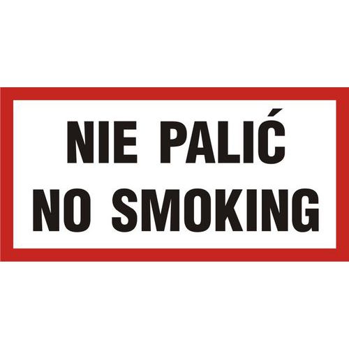 Nie palić-No smoking 20 X 40 nieświec. płyta sztywna PCV