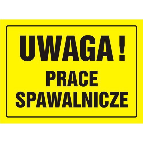 Uwaga! Prace spawalnicze