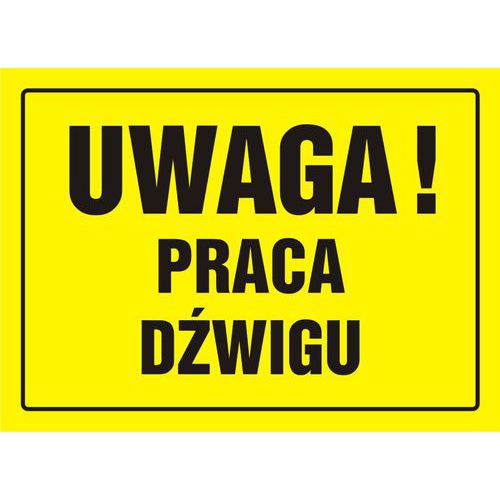 Uwaga! Praca dźwigu