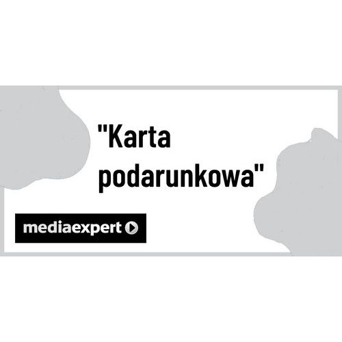 Karta podarunkowa MEDIA EXPERT - 200 zł - NIE NA SPRZEDAŻ