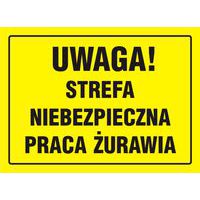 Uwaga! Strefa niebezpieczna - praca żurawia