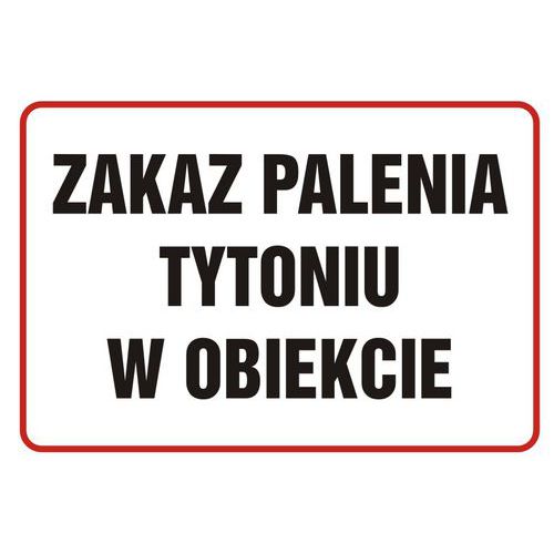 Zakaz palenia tytoniu w obiekcie 14,8 X 21 nieświec. płyta sztywna PCV