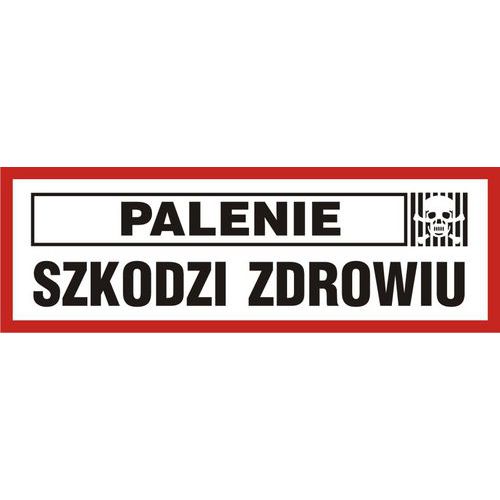 Palenie szkodzi zdrowiu - Palenie szkodzi zdrowiu 10 X 30 nieświec. płyta sztywna PCV