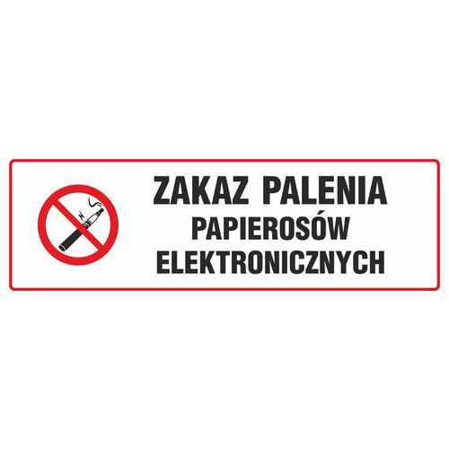 Zakaz palenia papierosów elektronicznych - Zakaz palenia papierosów elektronicznych 10 X 30 nieświec. folia