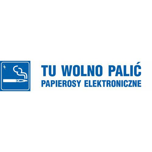 Tu wolno palić papierosy elektroniczne - Tu wolno palić papierosy elektroniczne 10 X 50 nieświec. płyta sztywna PCV