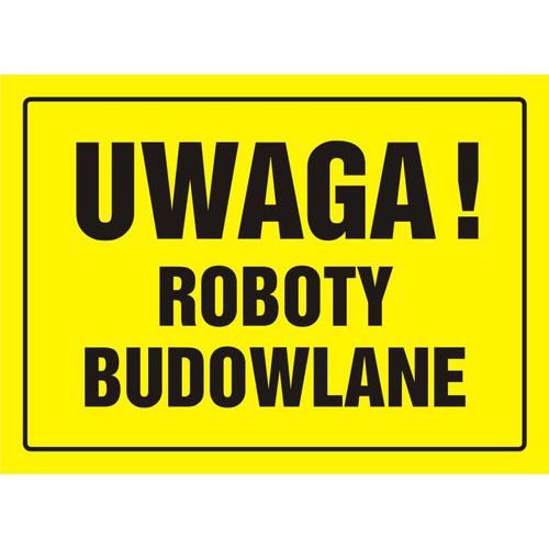 Uwaga! Roboty budowlane Uwaga! Roboty budowlane