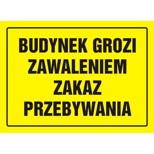 Budynek grozi zawaleniem - zakaz przebywania Budynek grozi zawaleniem - zakaz przebywania