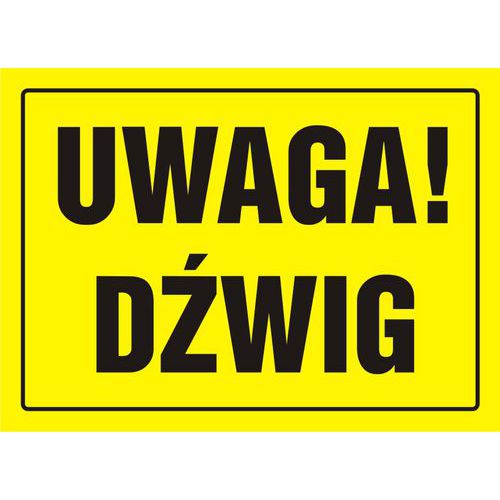 Uwaga! Dźwig Uwaga! Dźwig