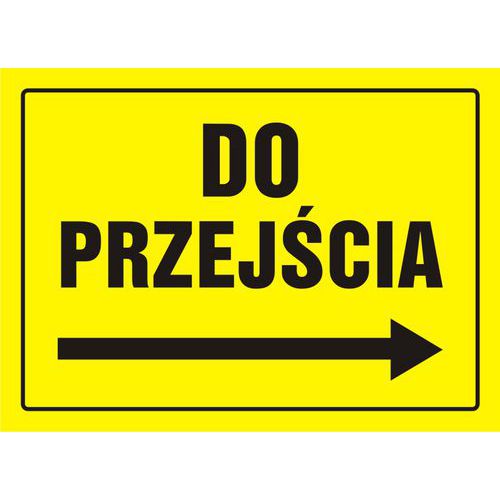 Kierunek do przejścia - Kierunek do przejścia 24 X 33 nieświec. płyta sztywna PCV