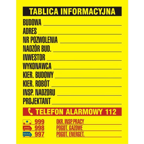 Budowlana tablica informacyjna 3 kolory 70 X 90 nieświec. płyta sztywna PCV Budowlana tablica informacyjna 3 kolory 70 X 90 nieświec. płyta sztywna PCV