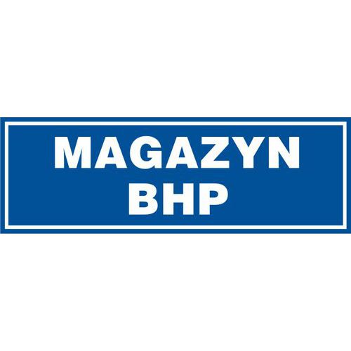 Magazyn BHP - Magazyn BHP 10 X 30 nieświec. płyta sztywna PCV