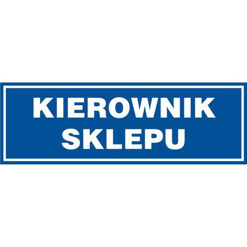 Kierownik sklepu - Kierownik sklepu 10 X 30 nieświec. płyta sztywna PCV