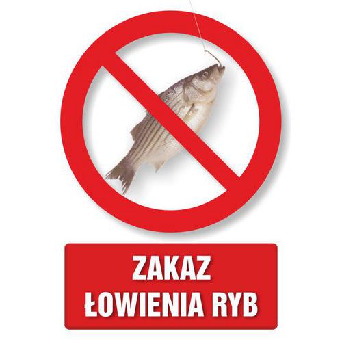 Zakaz łowienia ryb - Zakaz łowienia ryb 14,8 X 21 nieświec. płyta sztywna PCV