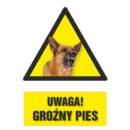 Uwaga Groźny pies 1 - Uwaga Groźny pies 1 14,8 X 21 nieświec. płyta sztywna PCV
