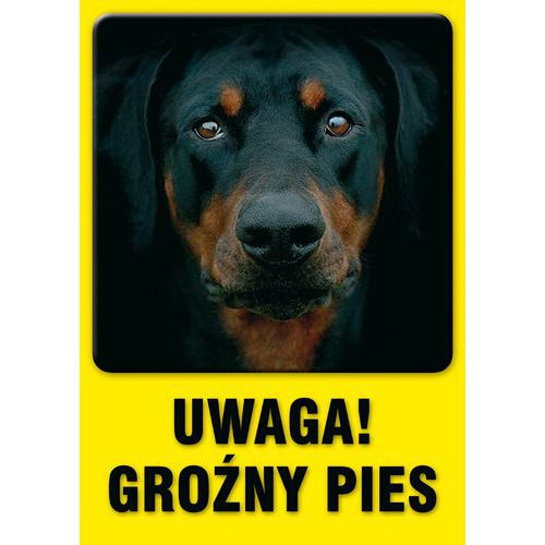 Uwaga Groźny pies 2 - Uwaga Groźny pies 2 14,8 X 21 nieświec. płyta sztywna PCV