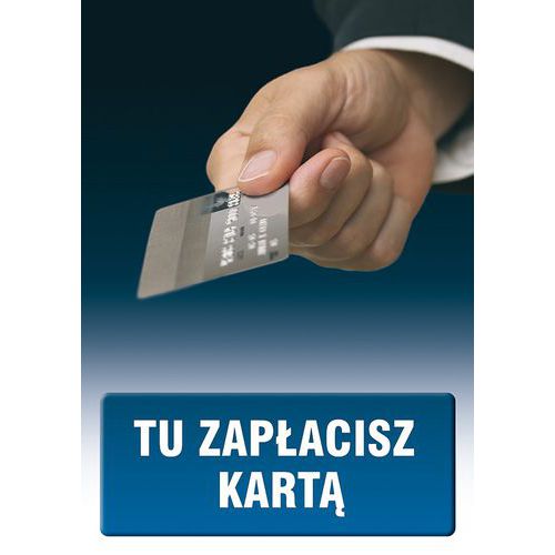 Tu zapłacisz kartą Tu zapłacisz kartą
