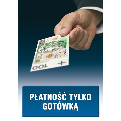 Płatność tylko gotówką - Płatność tylko gotówką 14,8 X 21 nieświec. płyta sztywna PCV
