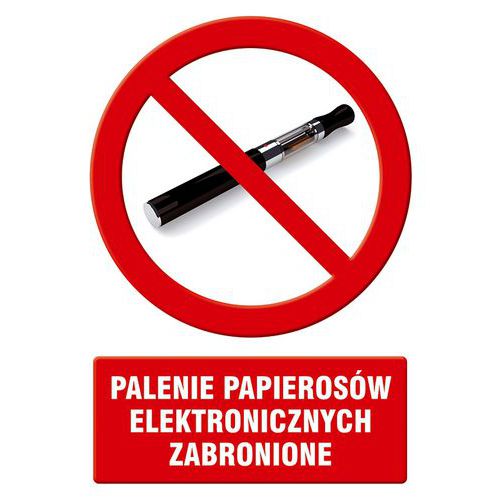 Palenie papierosów elektronicznych zabronione - Palenie papierosów elektronicznych zabronione 14,8 X 21 nieświec. płyta sztywna PCV