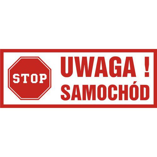 Uwaga Samochód - Uwaga Samochód 20,7 X 55 nieświec. folia